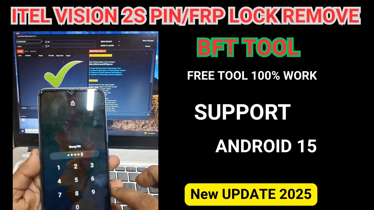 Itel Vision 2S PIN/FRP Lock Remove BFT Tool Free Tool 100% Work 2025