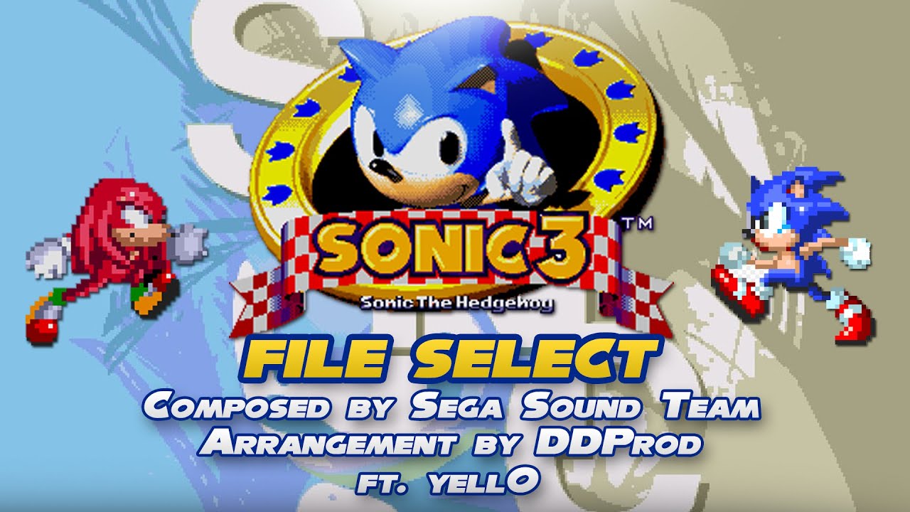 Sonic 3 - File Select Remix | Feat. yell0