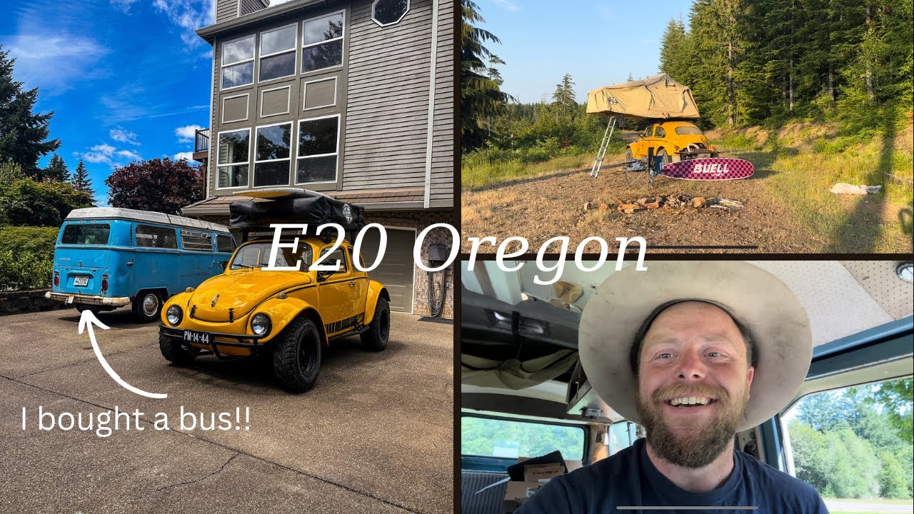 E20 Driving and camping around Oregon with my Baja bug & I bought a VW bus! | VW beetle overland