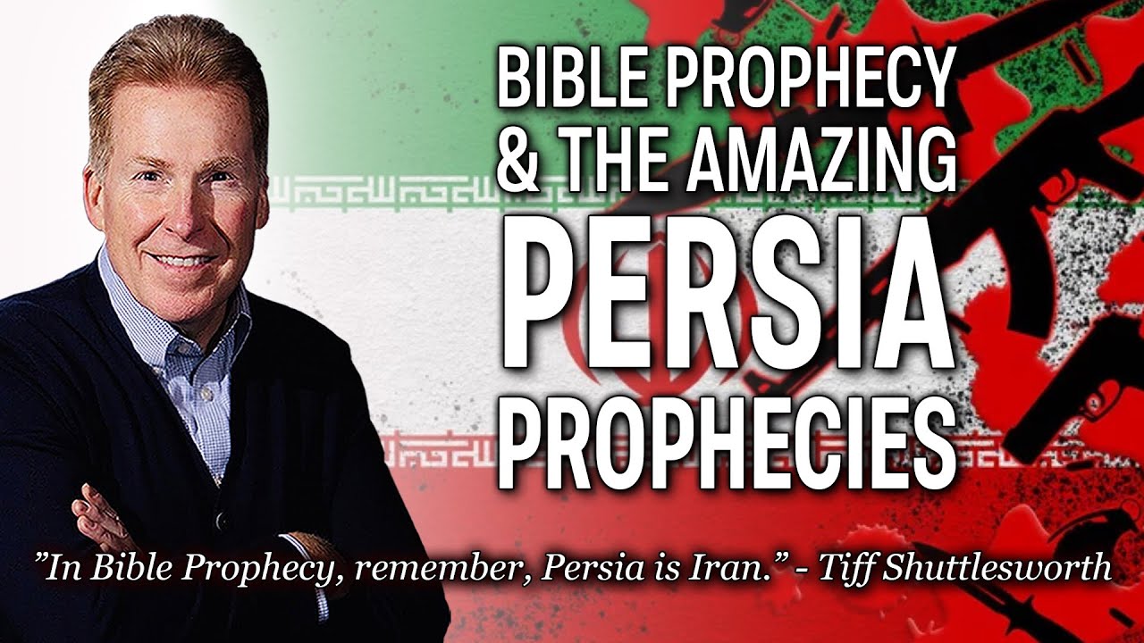 Bible Prophecy and the Amazing Persia Prophecies