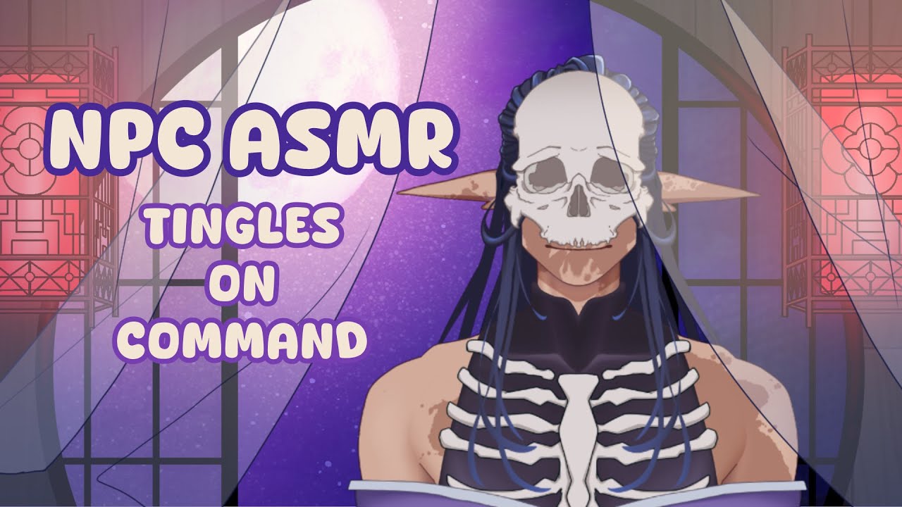 【NT5】Control This ASMR NPC to Perform Triggers