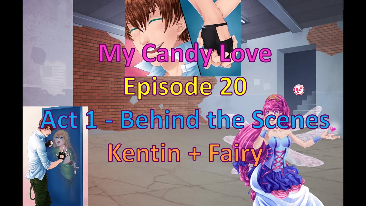 My Candy Love Episode 20 Kentin + Fairy