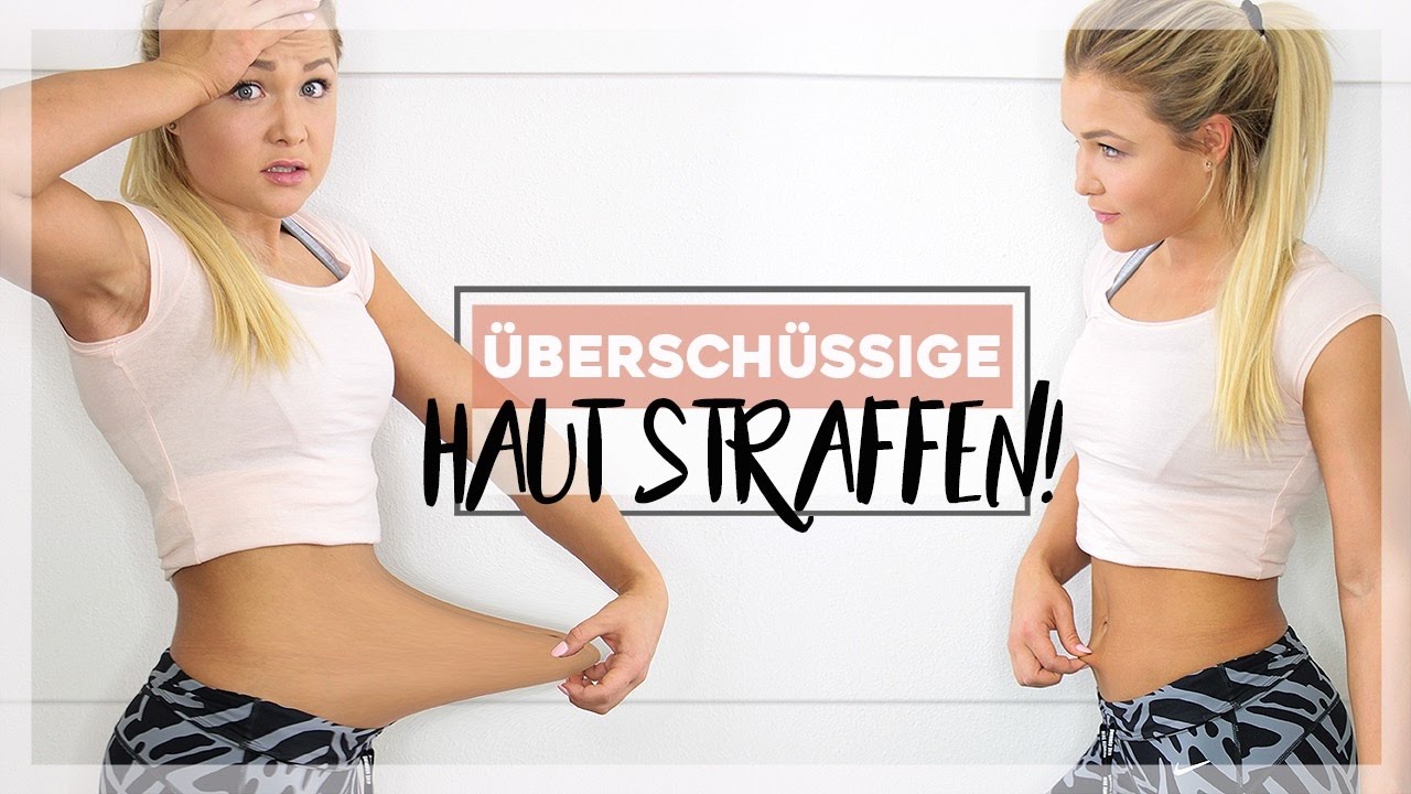 &Uuml;bersch&uuml;ssige Haut durch Abnehmen | Meine Erfahrungen und Tipps | Sophia Thiel