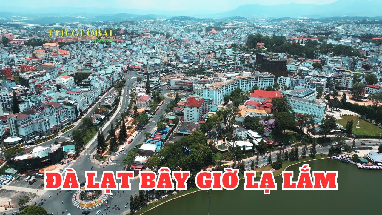 Khám phá Thành phố Đà Lạt Tỉnh Lâm Đồng