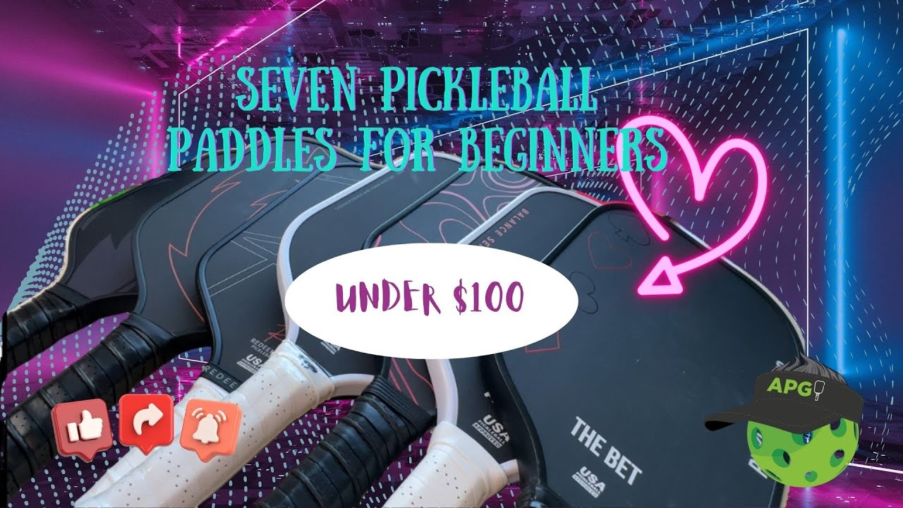 7  Quality Pickleball Paddles under $100! 🤯
