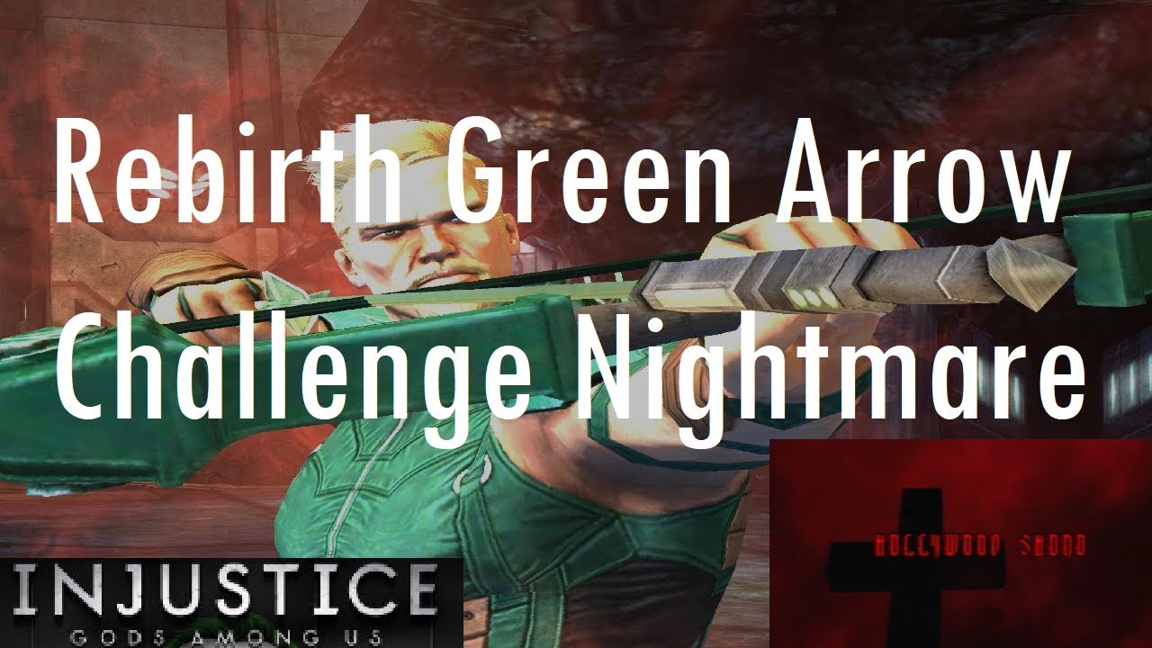 Injustice Gods Among Us iOS - Rebirth Green Arrow Challenge Nightmare