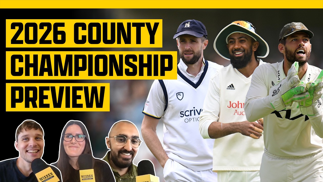 2026 County Championship preview & do dropped England players have a right to be aggrieved?