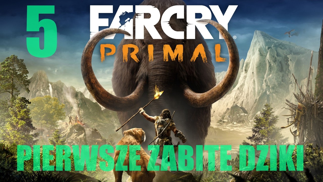 FCP odc. 5: pierwsze zabite dziki | Far Cry Primal