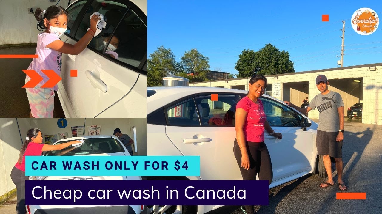 Cheapest Car Wash in Canada | * $4 Car Wash *| Indian Vlogger Swaralipi