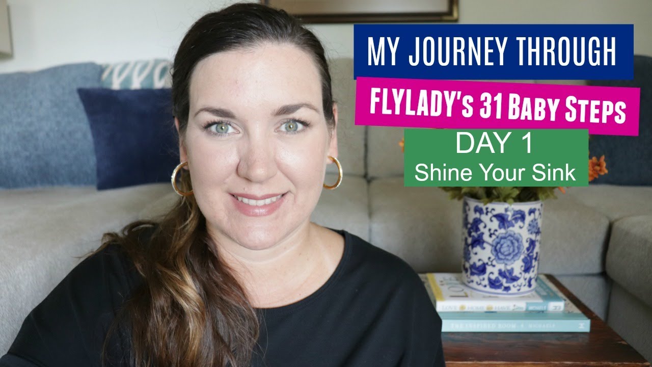 Flylady Baby Steps | Shine Your Sink | Flylady Day 1