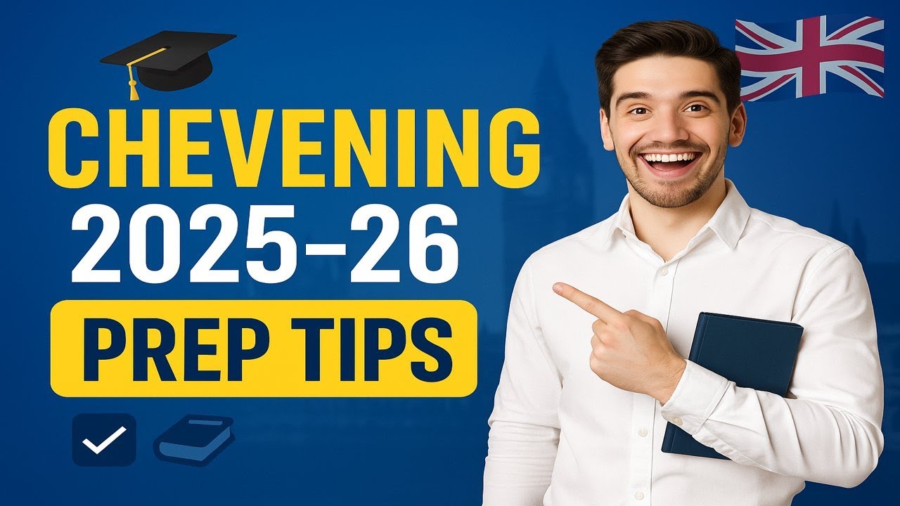 Early Preparation Tips for Chevening 2025&ndash;2026 | Complete Guide