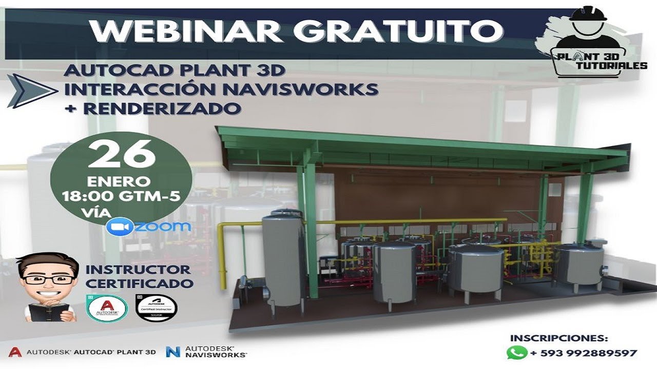 Webinar: AutoCAD Plant 3D Interacción Navisworks + Renderizado
