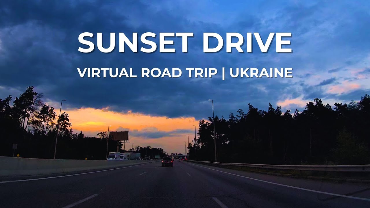 M05 Highway Sunset Drive | Relaxing Virtual Trip Through Kyiv's Suburbs, Driving in Ukraine