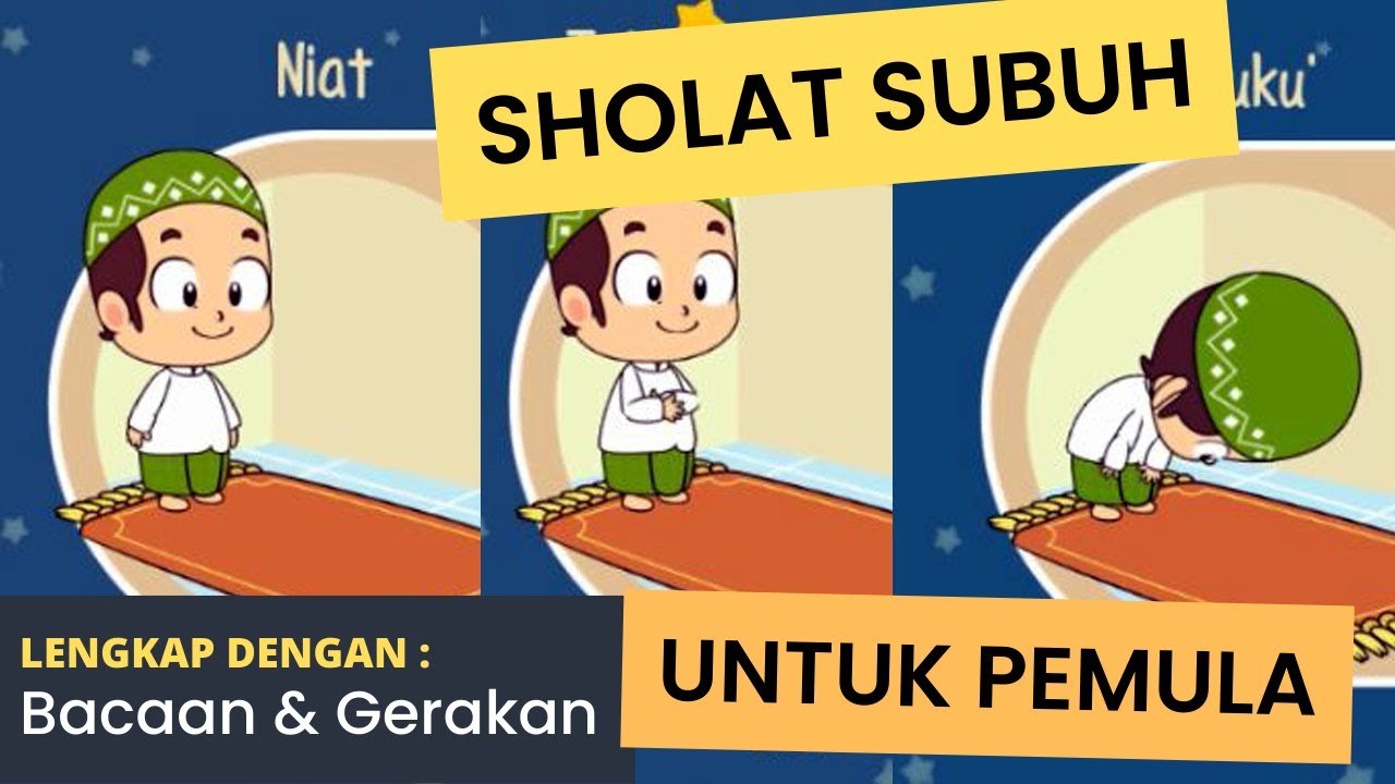 Belajar Sholat Subuh