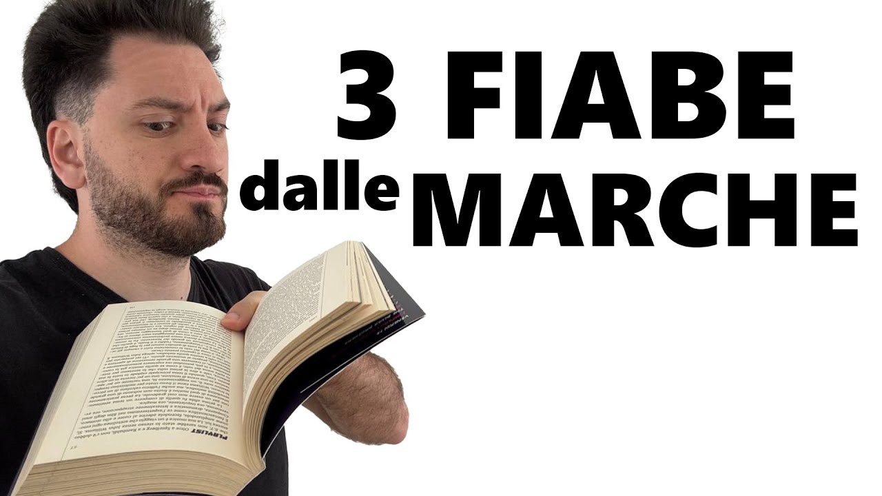3 Fìabe italiane dalle MARCHE
