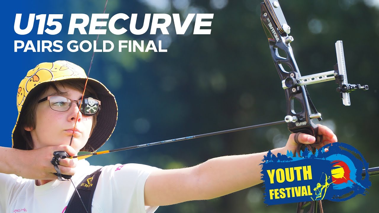 Under 15 Recurve Pairs Gold Final | Youth Festival 2024