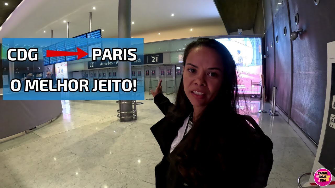 Como Ir do Aeroporto Charles de Gaulle ao Centro de Paris (Guia Rápido e Econômico) | Canal Hoje Tem