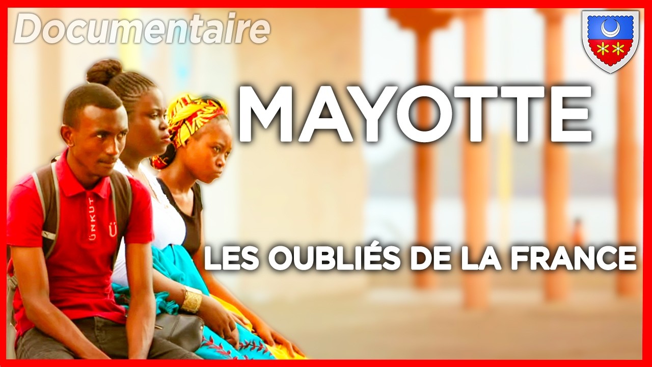 Mayotte, les oubliés de la France - Hommage - Documentaire complet