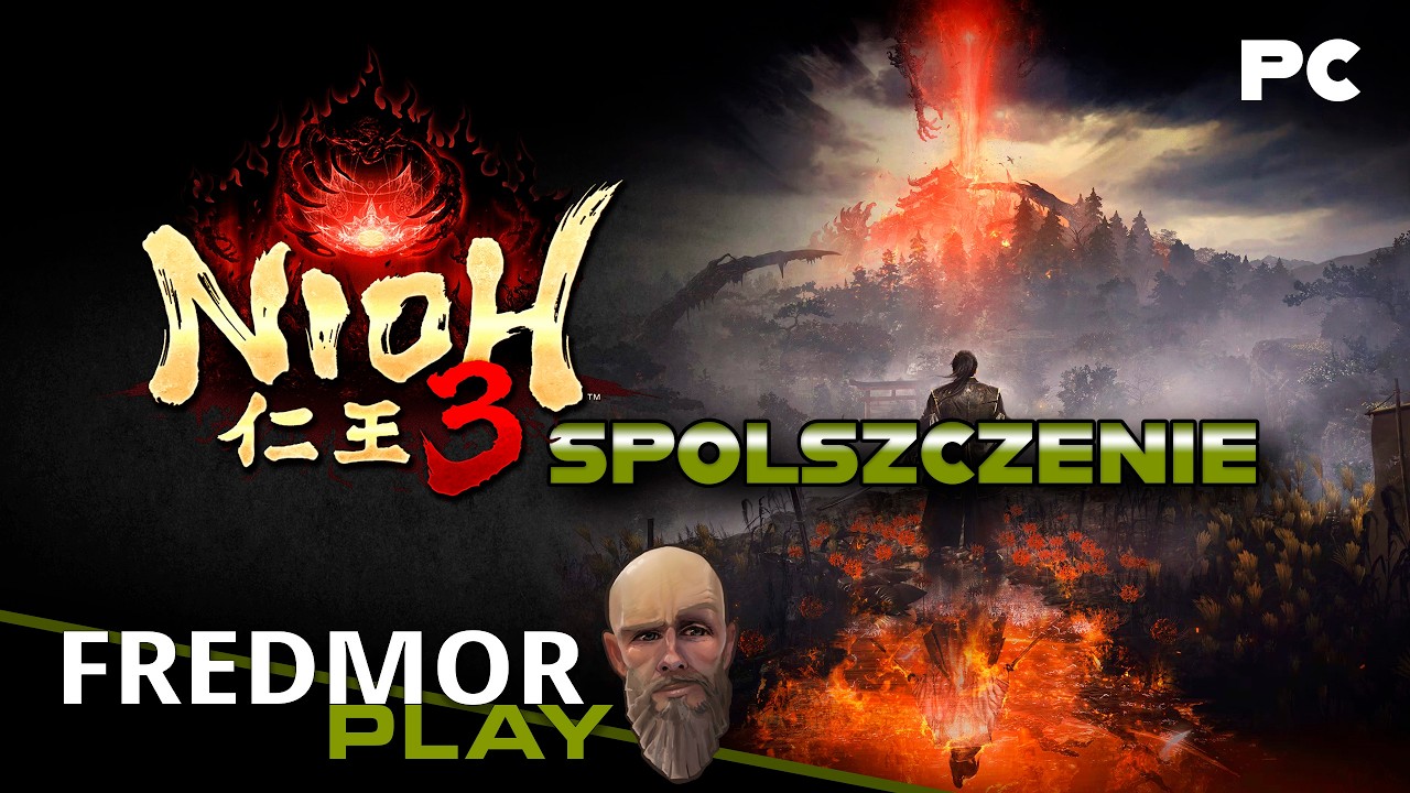 #24 Nioh 3 PL - 4 Mapka. Zostaly 4 mini mapki