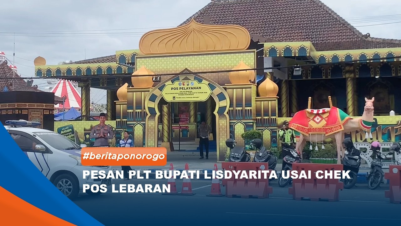 PONOROGO - Pesan PLT Bupati Lisdyarita Usai Chek Pos Lebaran