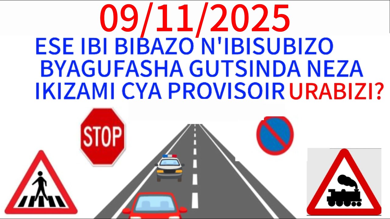 Amategeko y'umuhanda 🚨🚘 ibibazo n'ibisubizo by'ikizami cy'uruhushya rw'agateganyo