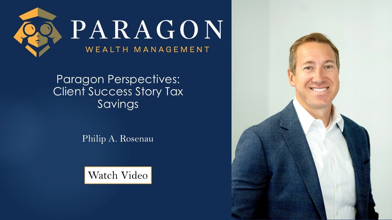 Paragon Perspectives: Client Success Story Tax Savings