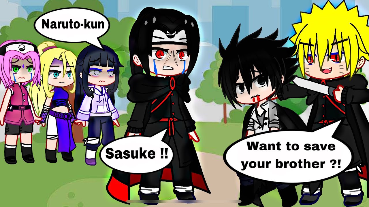 If Naruto Uzumaki join Itachi Uchiha ✨ || Last part || Gacha Club meme