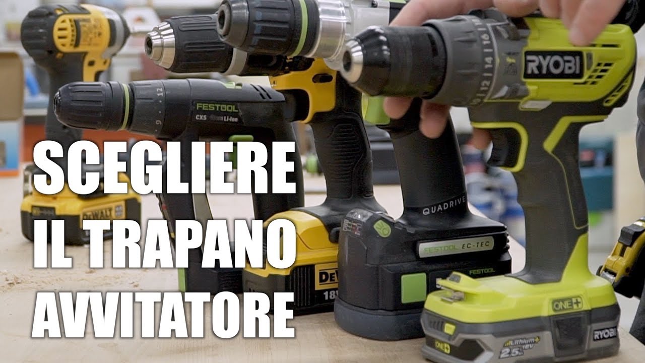 Come scegliere il TRAPANO AVVITATORE - 5 consigli utili