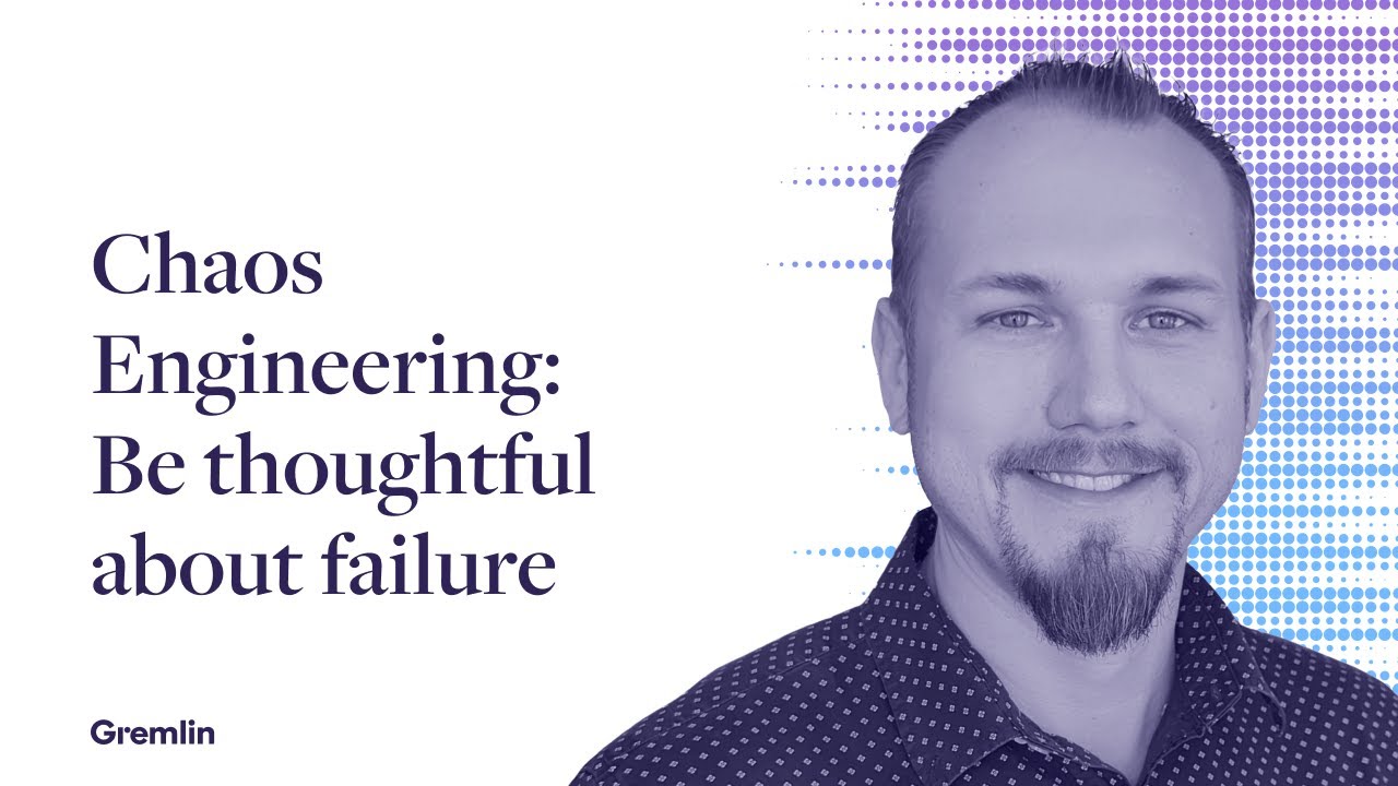 Chaos Engineering: будьте внимательны к неудачам