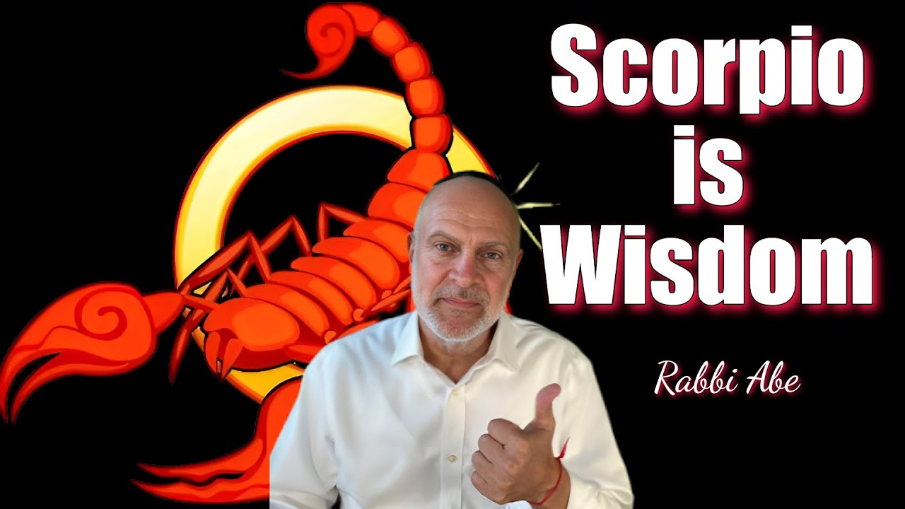 Scorpio Secret from The Kabbalah. Scorpio Has The Light of Wisdom