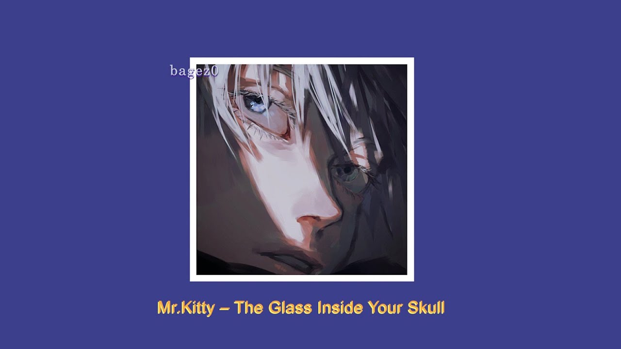 Mr.Kitty - The Glass Inside Your Skull [slowed  + reverb + lyrics]