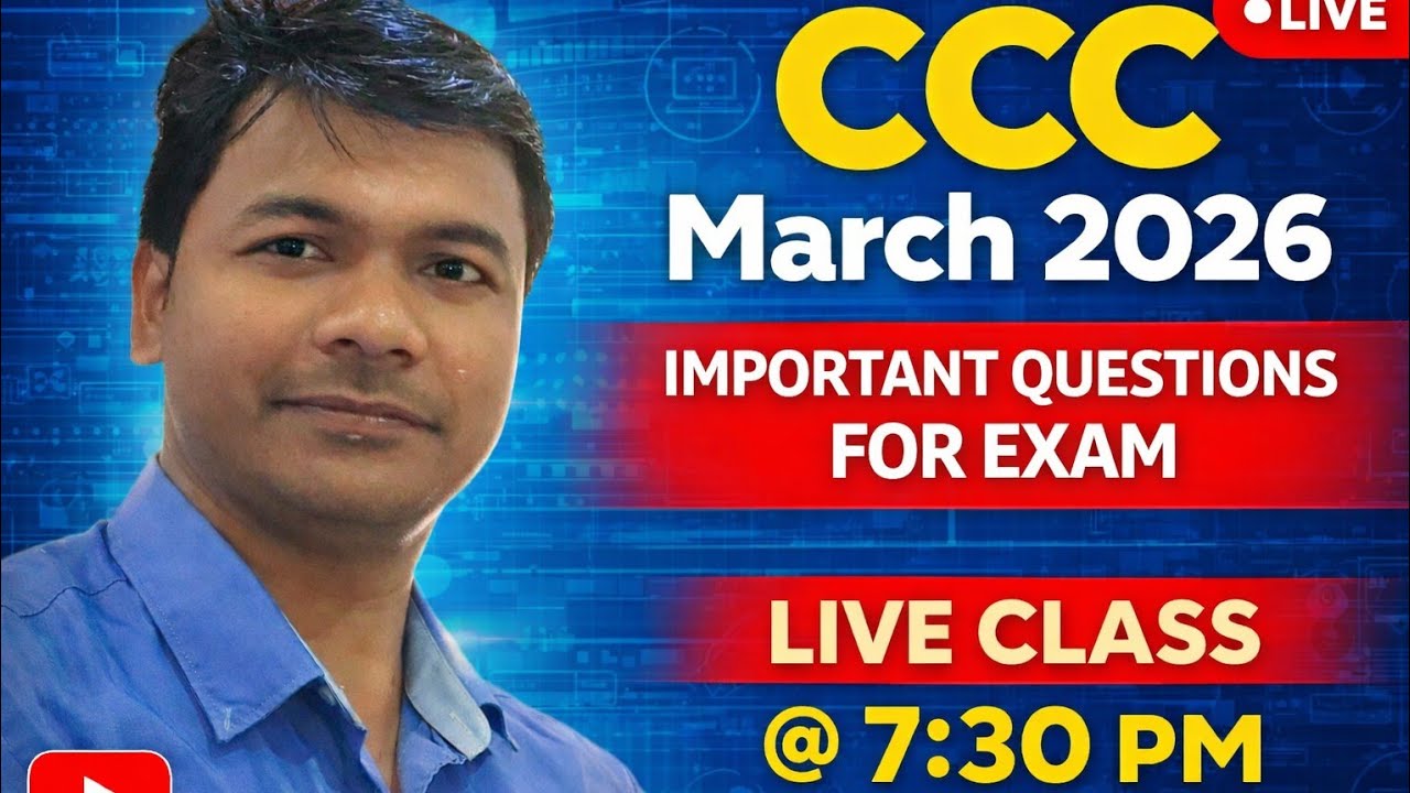 LIVE | CCC March 2026 Important Questions | Full Practice Set | Manoj Verma | 7:30 PM Daily