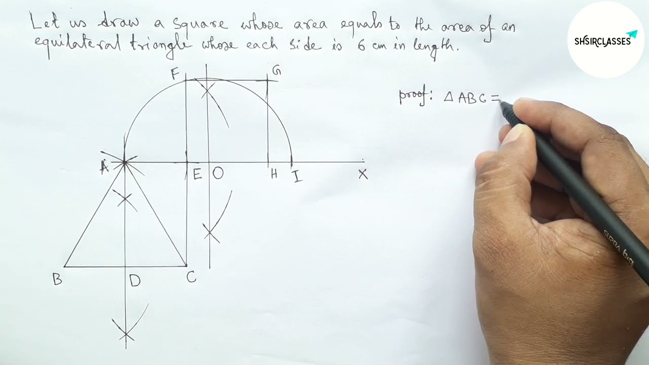 Let us draw a square whose area equal to the area of an equilateral triangle whose each side 6 cm.