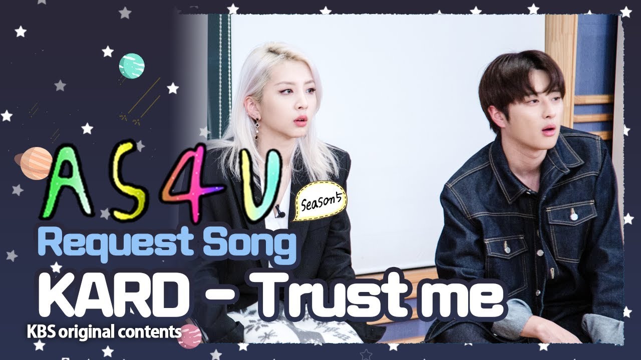 A Song For You 5 │ ♬Request Song 'Trust Me' #KARD #카드