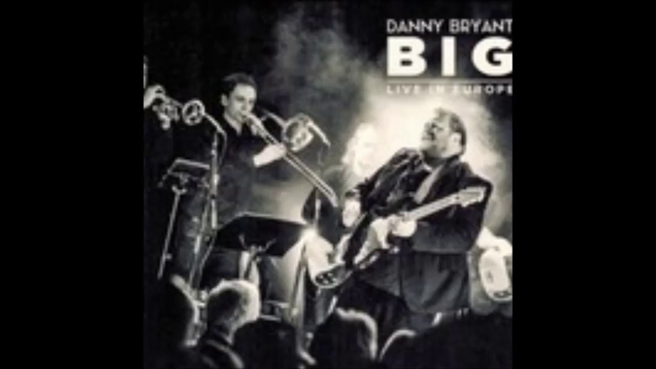Danny Bryant — As the Years Go Passing By (Live)
