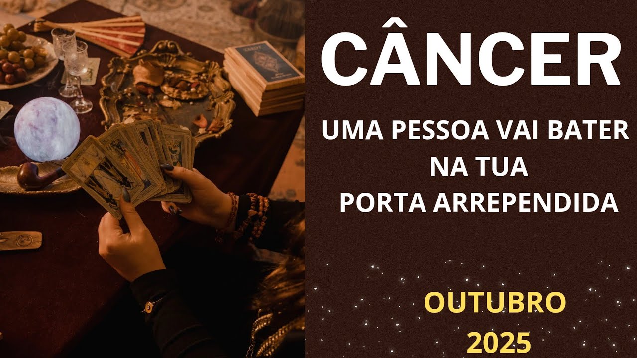 ♋️😮CÂNCER UMA PESSOA BATE NA TUA PORTA ARREPENDIDA