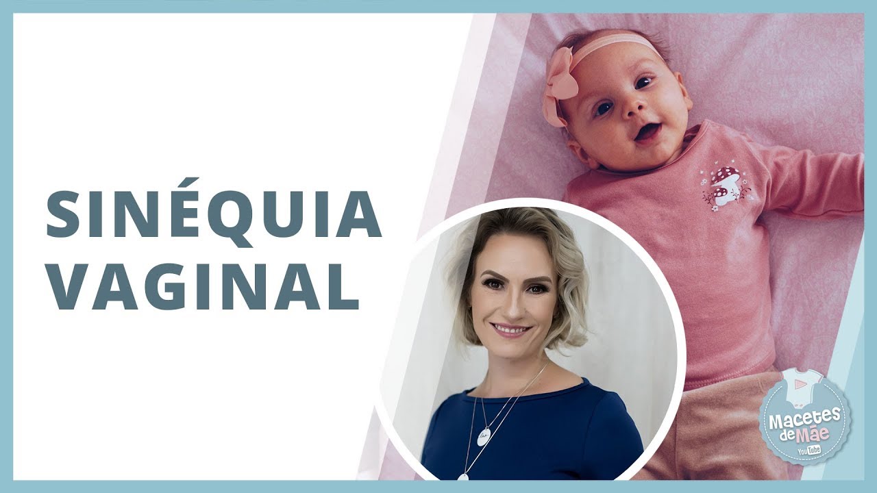 SINÉQUIA VAGINAL EM BEBÊS, COMO TRATAR? | MACETES DE MÃE