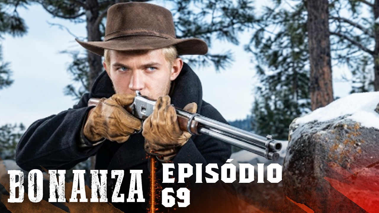 Bonanza | Episódio 69 | Série De Faroeste | FULL HD Bonanza