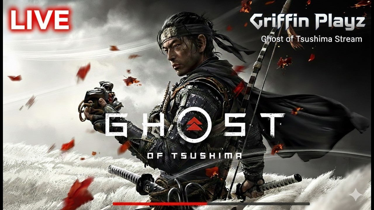 Ghost of Tsushima  Live on Ps5 Right Now By Griffin Plays |Subscribe 🔴 Day 5 Night Stream