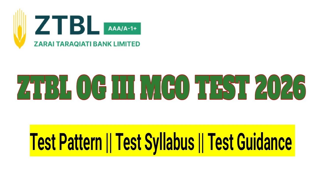 ZTBL MCO OG III Test Guidance and Preparation Tips 