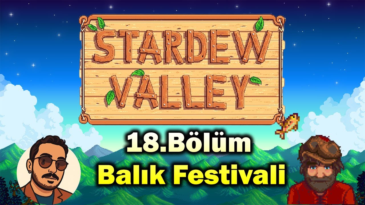 Renkli Balık Festivali!!!  | Stardew Valley Türkçe  - 18.Bölüm