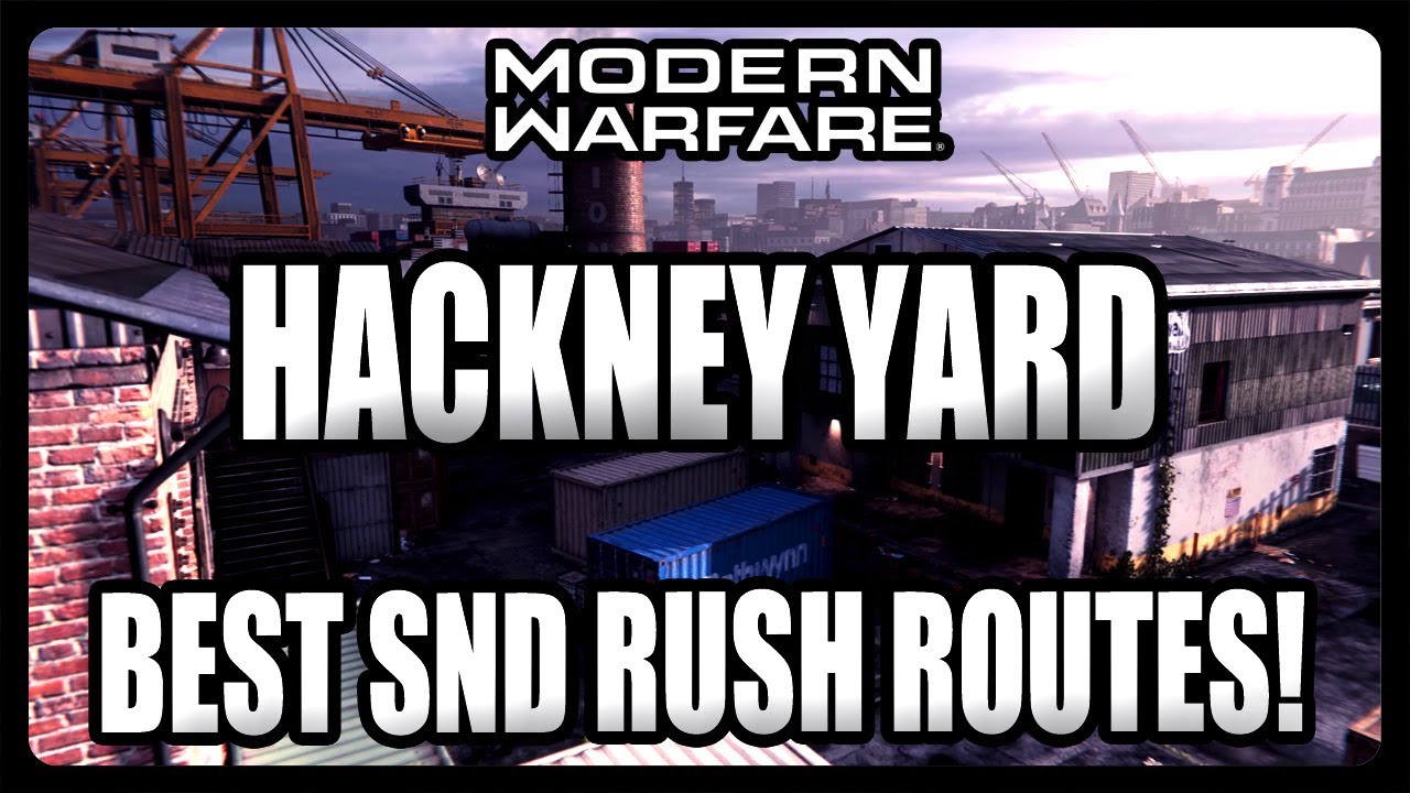 BEST Modern Warfare Search and Destroy Rush Routes on HACKNEY YARD! (Tips and Tricks)