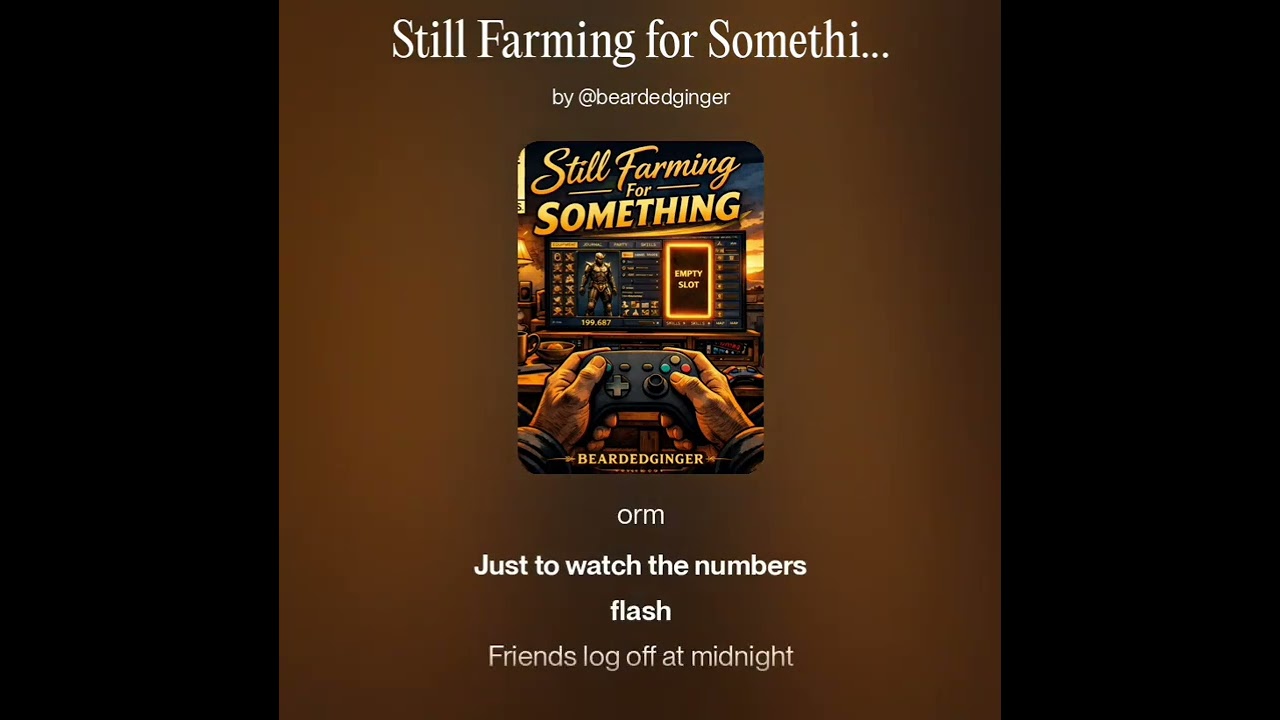 Still Farming For Something