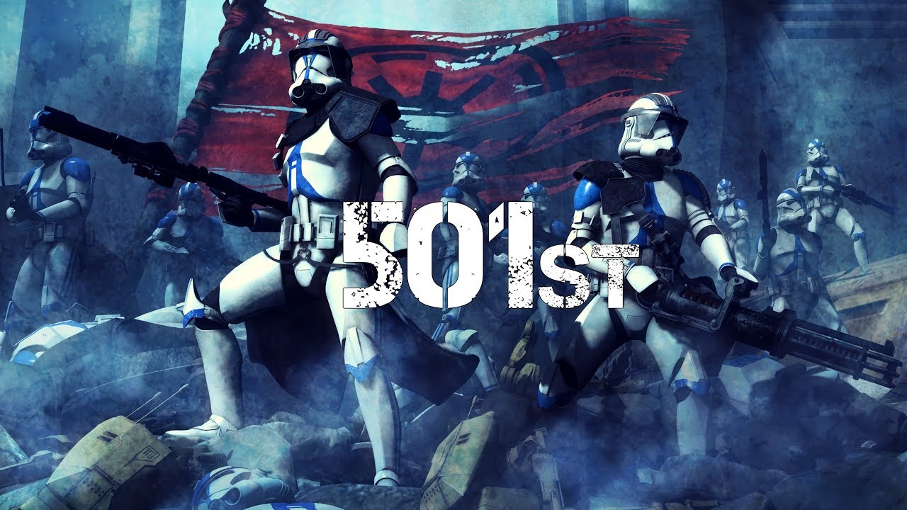 [HD]  Clone Wars Tribute-501st
