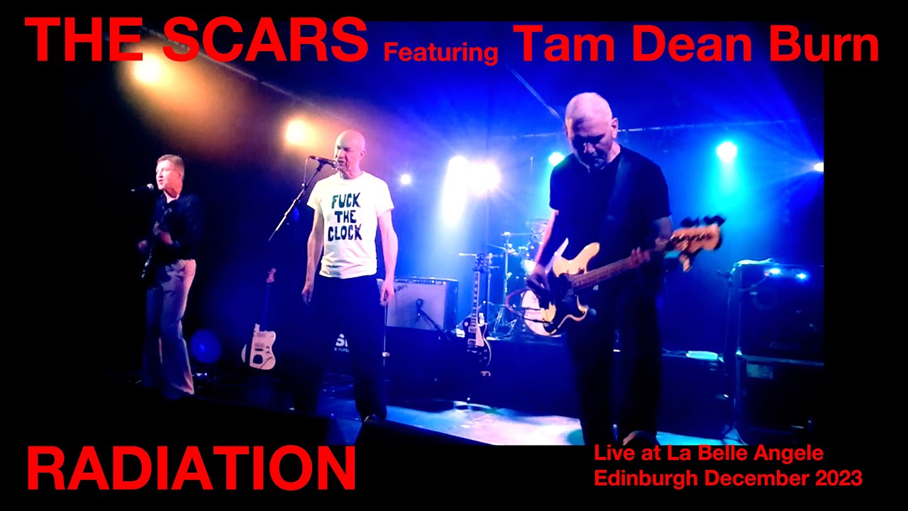The Scars Featuring Tam Dean Burn - RADIATION
