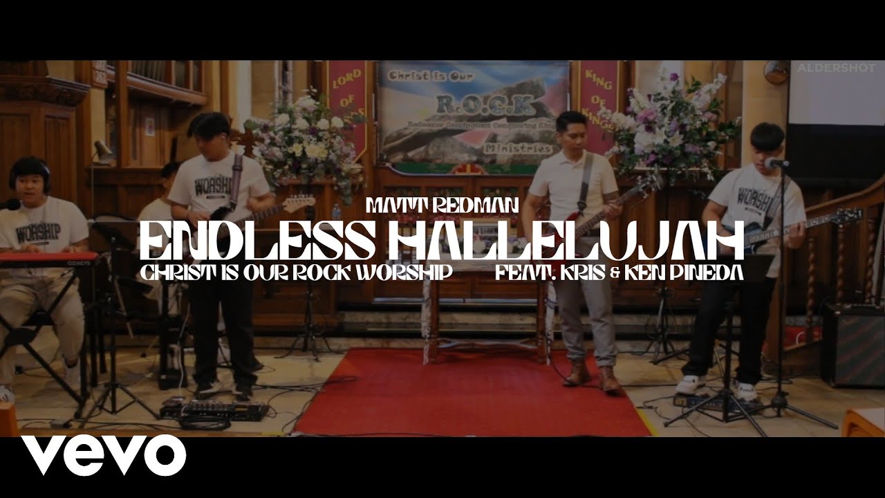 Matt Redman - Endless Hallelujah | Christ is our ROCK Music
