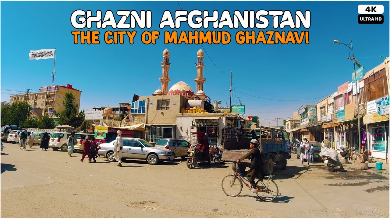 Ghazni The City of Mahmud Ghaznavi | 1 October 2021 | 4K