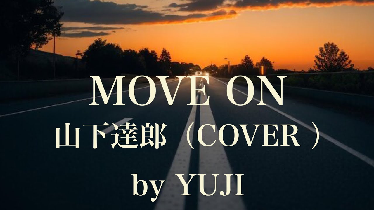 MOVE ON / 山下達郎（COVER）