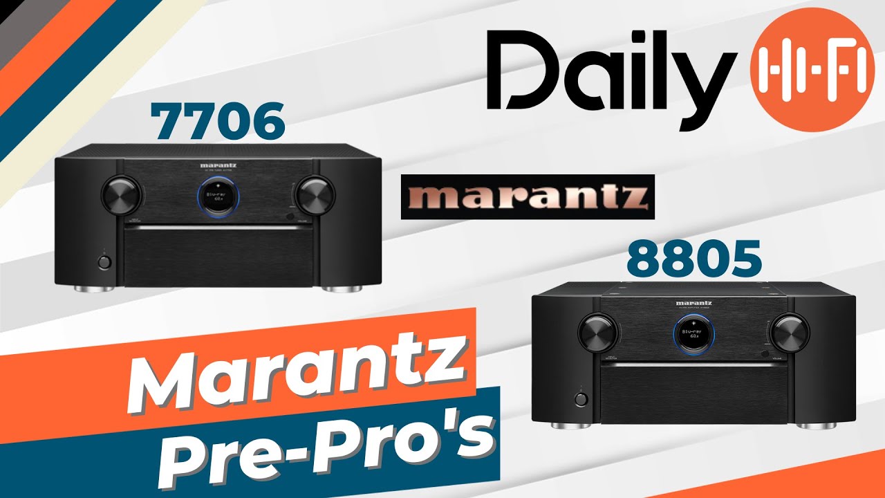 Differences Of The Marantz 7706 & Marantz 8805