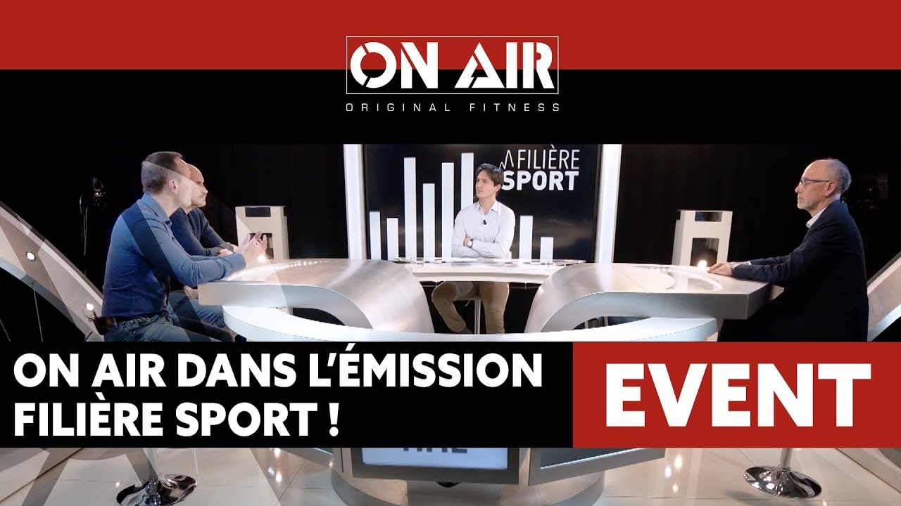ON AIR Fitness dans l'émission Filière sport !